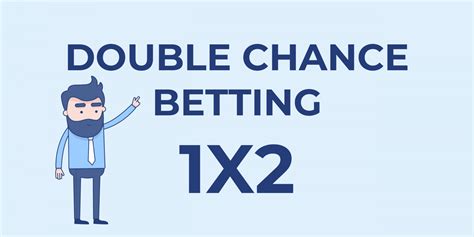 Double Chance Bet .